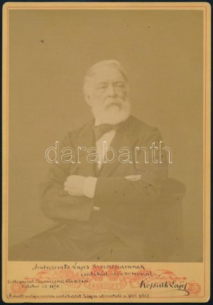 1878 Kossuth Lajos (1802-1894) államférfi (az 1848-49-es forradalom és szabadságharc idején a Batthyány...