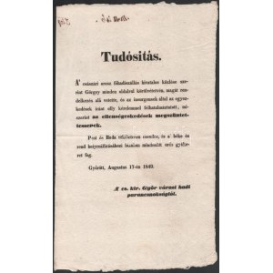 1849 A világosi fegyverletételről szóló császári hirdetmény. Győr városában kiadva, Tudósítás...