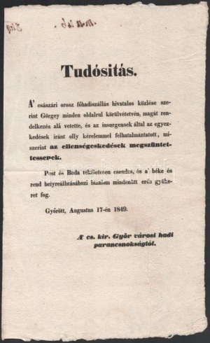 1849 A világosi fegyverletételről szóló császári hirdetmény. Győr városában kiadva, Tudósítás...