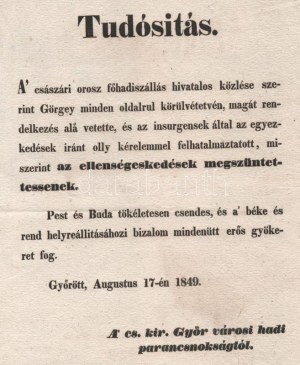 1849 A világosi fegyverletételről szóló császári hirdetmény. Győr városában kiadva, Tudósítás...