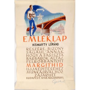 1948 Emléklap a Margit híd újjáépítésében való részvételért, Kismarty-Lechner Loránd (1883-1963) építész, Kismarty...