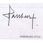 Habsburg Ottó (1912-2011) trónörökös, politikus a Páneurópai Unió Elnökének aláírása