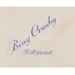 1946 Bing Crosby (1903-1977) amerikai színész, énekes saját kézzel aláírt fejléces levele...