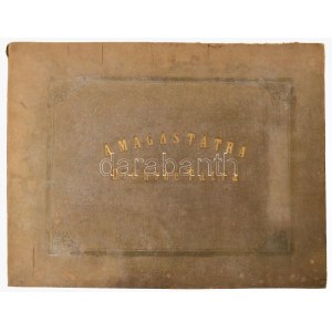 cca 1873-1880 Képek a Magas Tátrából. Fényképezte Divald Károly Eperjesről. Bilder der Hohen Tátra...