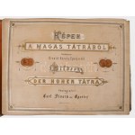 cca 1873-1880 Képek a Magas Tátrából. Fényképezte Divald Károly Eperjesről. Bilder der Hohen Tátra...