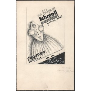 Csengery István (1887-1946) Schmoll paszta plakátterv. tus, vegyes technika, jelzett...