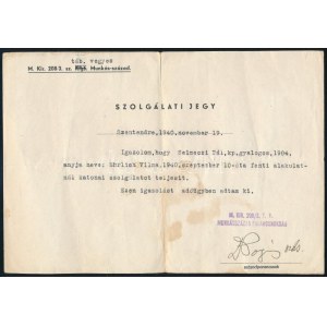 1940 Szentendre, munkásszázadnál katonai szolgálatot igazoló szolgálati jegy...