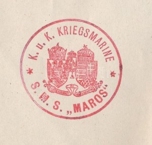 1917 Kézzel írt igazolás az S.M.S. Maros Dunai Flottila monitor hajópecsétjével ...