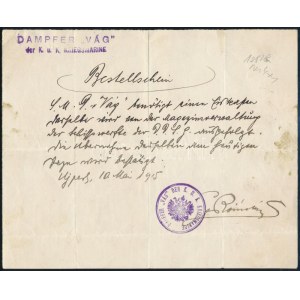 1918 Dunai Flottila. S.M.S. Vág Kézzel írott parancslap, kelt Újpesten, 1915. május 10-én, röviddel azután...