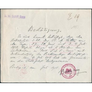 1918 Az S.M.S. Enns - Dunai Flottila monitor parancsnokának kézzel írt igazolása egy matróz részére...