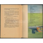 1939 Minden, amit a német tengeralattjárókról (U-Boot) tudni kell, írta Max Bartsch korvettkapitány...