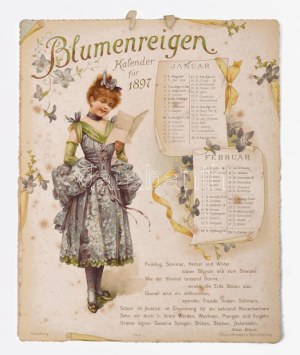 1897 Blumenreigen Kalender für 1897., Nürnberg, Theo. Stroefer's Kunstverlag, naptár díszesen litografált lapokkal...