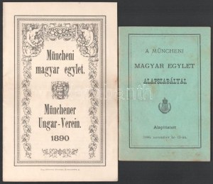 1889-1890 A Müncheni Magyar Egylet alapszabályai. (Alapittatott 1886. november hó 13-án.) Pécs, 1889, Lyceumi-ny. ...