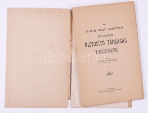 Gyulai Rudolf: A császári királyi szabadítékos rév-komáromi biztosító társaság története Komárom, 1896. Rónai Frigyes...