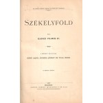 Hankó Vilmos: Székelyföld. A képeket rajzolták: Goró Lajos, Huszka József és Tull Ödön. 115 eredeti képpel. Budapest, ...