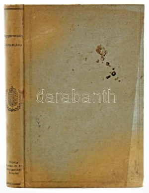 Ráth Zoltán: Magyarország statisztikája. A statisztika elméletével és nemzetközi összehasonlításokkal. Bp. 1896...