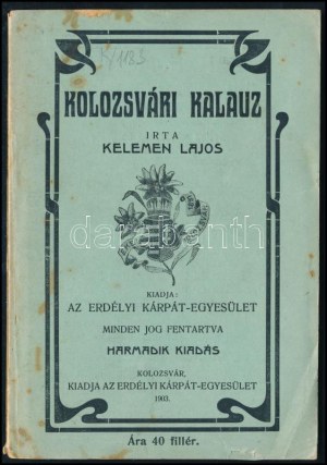 Kelemen Lajos: Kolozsvári kalauz. Kolozsvár, 1903, Erdélyi Kárpát-Egyesület, 1 (térkép-melléklet: Kolozsvár szab. kir...