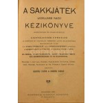Akantisz Viktor - Rozsnyai Károly: A sakkjáték legujabb nagy kézikönyve kezdőknek és sakkozóknak...