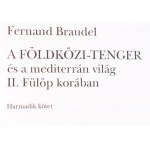Fernand Braudel: A Földközi-tenger és a mediterrán világ II. Fülöp korában. I-III. köt. Ford.: R. Szilágyi Éva. Bp....