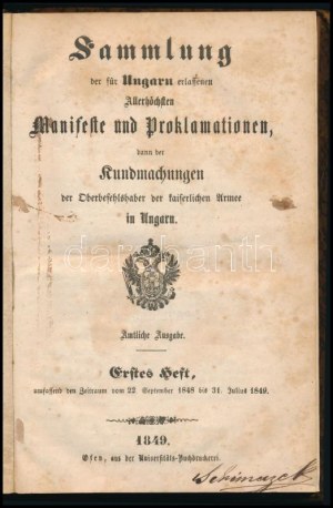 Sammlung der für Ungarn erlassenen Allerhöchsten Manifeste und Proklamationen...