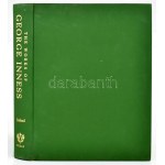 LeRoy Ireland: The works of George Inness. An Illustrated Catalogue Raisonné. Compiled with and Introduction by - -...