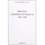 Marosi Ernő: A középkor művészete I-II. köt. Egyetemi Könyvtár. Bp.,1997, Corvina, 252+370 p. Fekete...