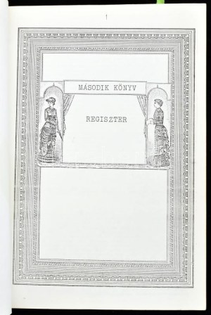 Perneczky Géza: Hogy van avantgarde ha nincsen - vagy fordítva. II. könyv: Regiszter. [Bp., én., [Artpool],2+147+1 p...