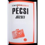Fényképeskönyv. Pécsi József. 2006, Magyar Fotóművészek Szövetsége, Magyar Fotográfiai Múzeum. Kiadói kartonált kötés...