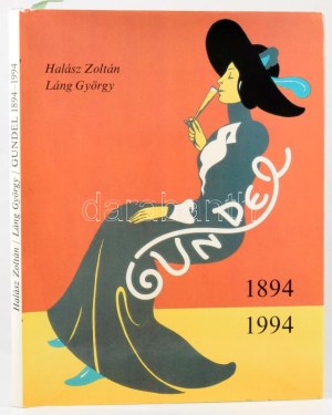 Halász Zoltán - Láng György: Gundel 1894-1994. Az egyik szerző, Láng György / George Lang (1924-2011...