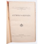 Gyümölcs-befőzés. Szerk.: Kürthy Emilné. Bp., 1902., Athenaeum, 60 l. 210 mm. /Háztartási könyvtár III....