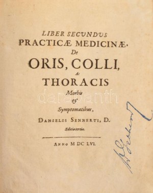 Daniel Sennertus: Practicae Medicinae Liber II-III. Liber Secundus [II.]: De Athritide Tractatus...