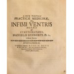 Daniel Sennertus: Practicae Medicinae Liber II-III. Liber Secundus [II.]: De Athritide Tractatus...