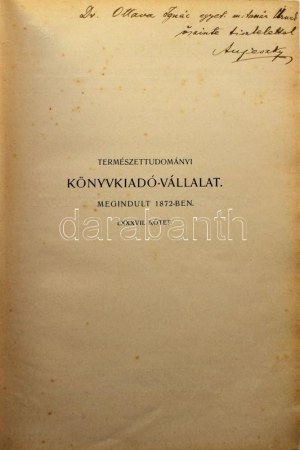 Dr. Aujeszky Aladár: A baktériumok természetrajza. A szerző, Aujeszky Aladár (1869-1933...