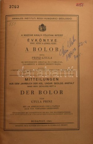 Prinz, Gyula: A Bolor. Der Bolor. Irta:- -. 130 szövegközti ábrával és 8 táblával, valamennyi a szerző eredeti rajza...
