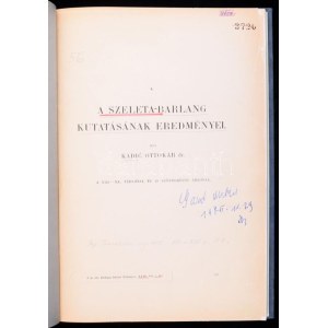 Kadić Ottokár: A Szeleta-barlang kutatásának eredményei. A M. Kir. Földtani Intézet Évkönyve XXIII. köt. 4. füzet. (Bp....
