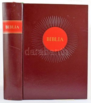 Biblia. Illusztrálta Bálint Endre. Szövegfordítás: Szent István Társulat: Gál Ferenc, Gál József, Gyürki László...