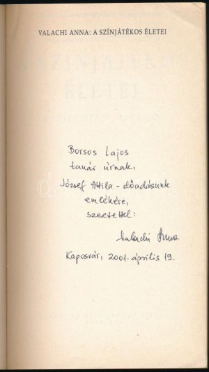 Valachi Anna: A színjátékos életei. Főszerepben: Őze Lajos. A szerző, Valachi Anna (1948-2018) író...
