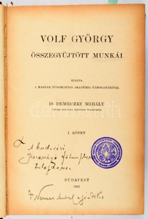 Volf György: Volf György összegyűjtött munkái I-II. köt. Kiadja a Magyar Tudományos Akadémia támogatásával Dr...