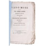 1829 Antonio Steinhavero - Vado Mori (Haláltánc) Nagyon ritka, kiadói papírborítóban. A haláltánc ...
