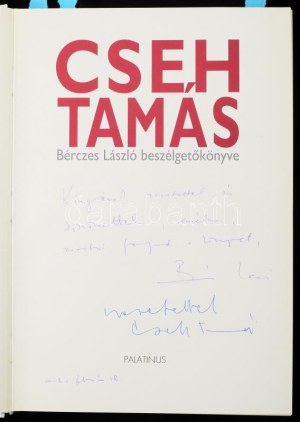 Bérczes László: Cseh Tamás. - - beszélgetőkönyve. A szerző, Bérczes László (1951- ) Jászai Mari-díjasrendező, tanár...