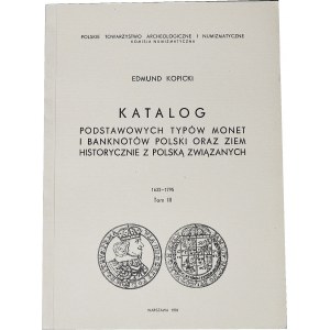 Kopicki, Katalog monet, tom III, Władysław IV, Jan Kazimierz, August II i III, Poniatowski