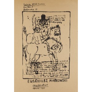 Eugeniusz Markowski (1912 Warszawa - 2007 Warszawa), Projekt plakatu wystawy Eugeniusz Markowski. Malarstwo w Desa Kraków i plakat - zestaw, 1985, 1985