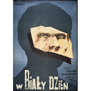 Andrzej Pągowski, W biały dzień, plakat filmowy, 1981