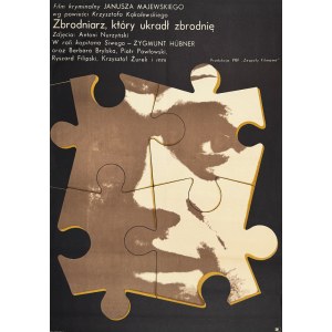 Maciej Hibner, Zbrodniarz, który ukradł zbrodnię, plakat filmowy, 1969