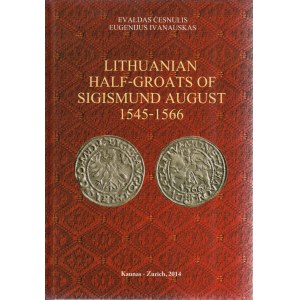Lithuanian Half-Groats of Sigismund August 1545-1566, 2014