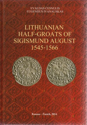 Lithuanian Half-Groats of Sigismund August 1545-1566, 2014