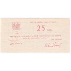 Estonia 25 Rubla 1992 - Tartu provisional payment cheque