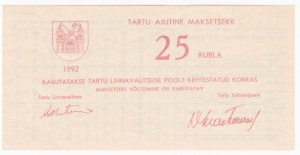 Estonia 25 Rubla 1992 - Tartu provisional payment cheque
