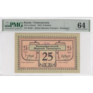 Russia (Transcaucasia) 25 Rubles ND (1919) - British Maritime Transport - Remainder - PMG 64 Choice Uncirculated