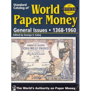 Standard Catalog of World Paper Money - General issues 1368-1960, 11th Edition, 2006